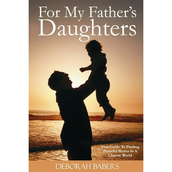 For My Father's Daughters, (Paperback)