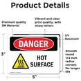 thumbnail image 2 of (2 Pack) Hot Surface OSHA Danger Sign 5 Inch X 3.5 Inch Vinyl Label Decal Sticker Weather Resistant, UV Protected for Workplace, Business, and Construction Site, Made in the USA, 2 of 7
