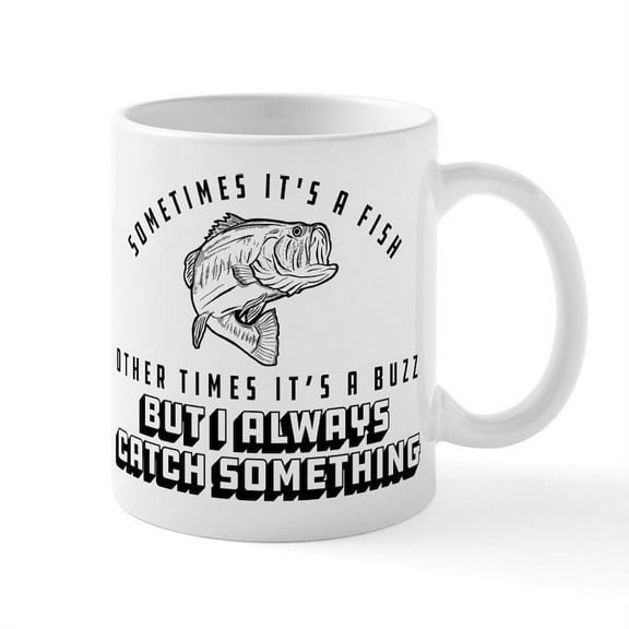 CafePress - I Always Catch Something - 11 oz Ceramic Mug - Novelty Coffee Tea Cup