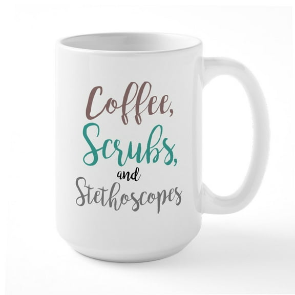 CafePress - Coffee Scrubs And Stethos - 15 oz Ceramic Large White Novelty Mug