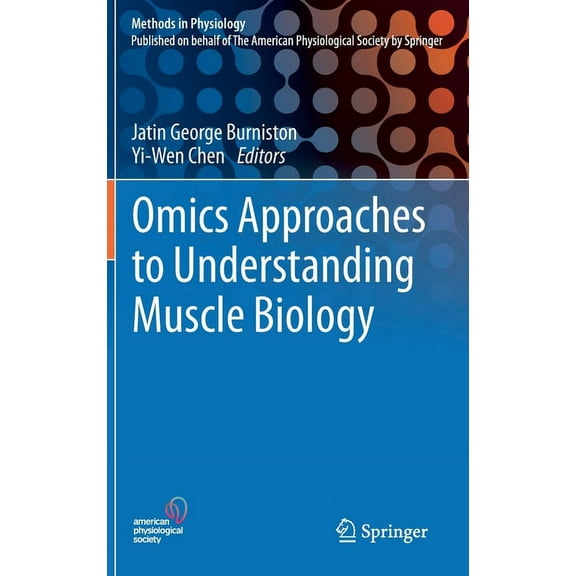 Methods in Physiology Omics Approaches to Understanding Muscle Biology, (Hardcover)