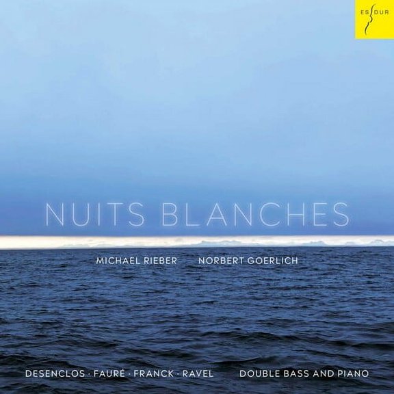 Rieber,Michael & Goerlich,Norbert - Nuits Blanches: Original Works And Transcriptions For Double Bass And - Music & Performance - CD