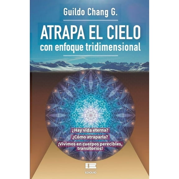 Atrapa el cielo : Con enfoque tridimensional (Paperback)