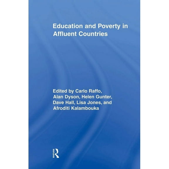 Routledge Research in Education Education and Poverty in Affluent Countries, (Paperback)