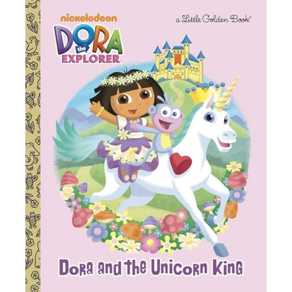 Pre-Owned Dora and the Unicorn King (Hardcover) 0375872264 9780375872266