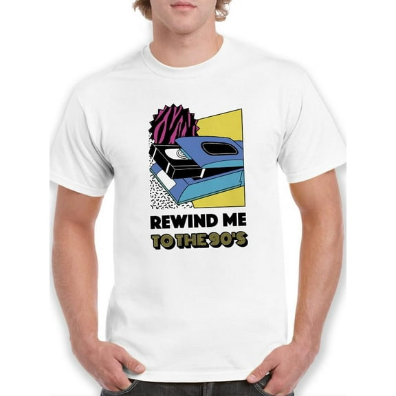 Rewind Me To The 90's T-Shirt Men -Smartprints Designs, Male x-Large