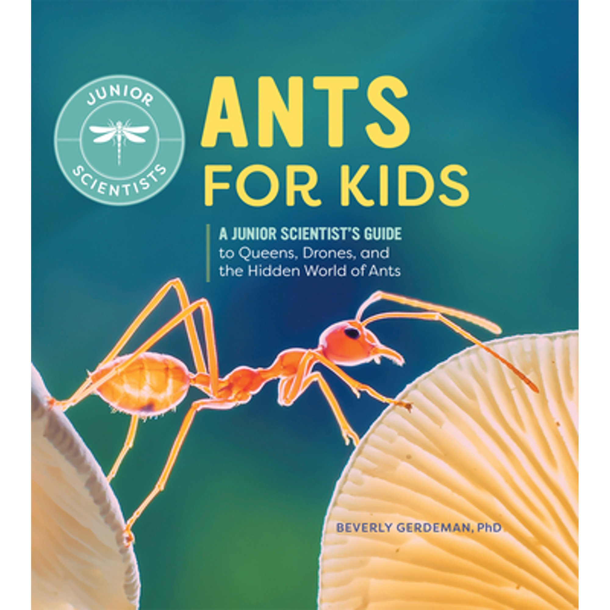 Pre-Owned Junior Scientists Ants for Kids: A Junior Scientist's Guide ...