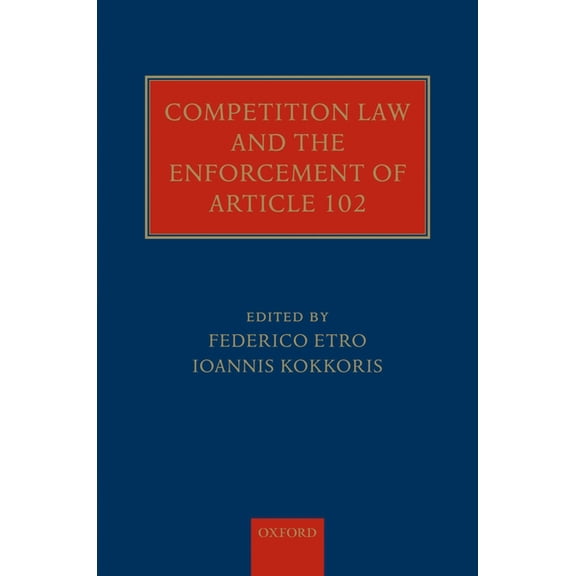 Compet Law & Enforcement Article 102 C, (Hardcover)