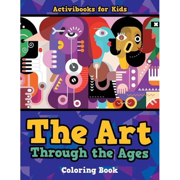 The Art Through the Ages Coloring Book, (Paperback)