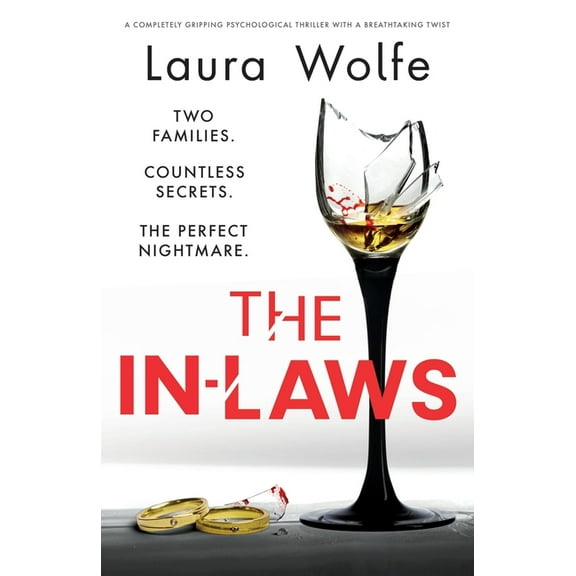 The In-Laws: A completely gripping psychological thriller with a breathtaking twist, (Paperback)