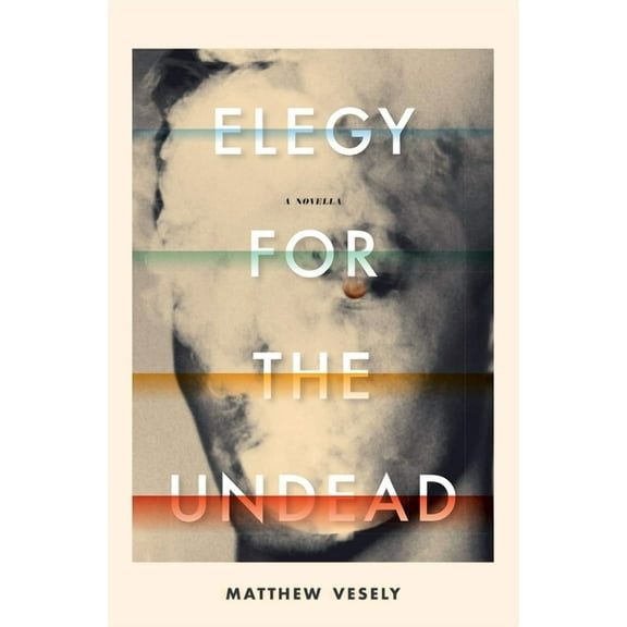 Elegy for the Undead: A Novella (Paperback)