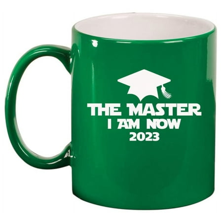

The Master I Am Now 2023 Funny Graduation Masters Degree Ceramic Coffee Mug Tea Cup Gift for Her Him Friend Coworker Wife Husband (11oz Green)