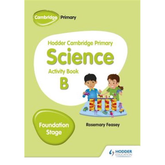 Pre-Owned Hodder Cambridge Primary Science Activity Book B Foundation Stage: Hodder Education Group, (Paperback)