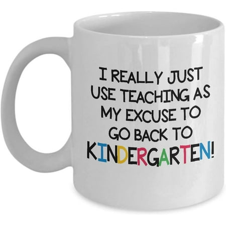 

Novelty Ceramic Coffee Mug 11 Oz My Excuse KINDERGARTEN TEACHER MUG Funny Mug Gifts Anniversary Birthday Christmas Mugs Tea Cups Home Decor