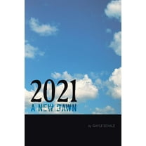 2021 a New Dawn (Paperback)