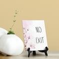thumbnail image 2 of No Exit Table Sign with Easel, Floral Vine Design (6 x 8"), 2 of 4
