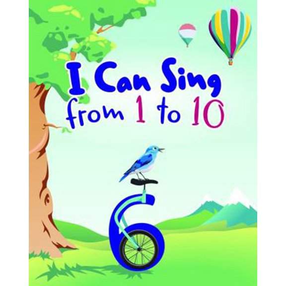 Pre-Owned I Can Sing from 1 to 10 (Hardcover) 1936981203 9781936981205