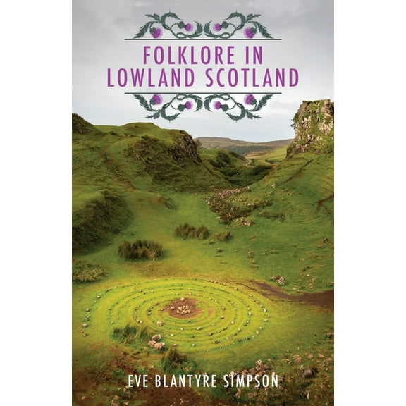 Folklore In Lowland Scotland (Paperback)