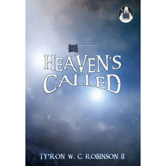 Dark Titan Universe Saga Heaven's Called, Book 6, (Hardcover)