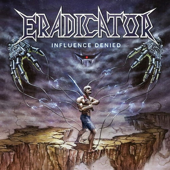 Eradicator - Influence Denied - Music & Performance - CD