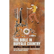 The Bible in Buffalo Country