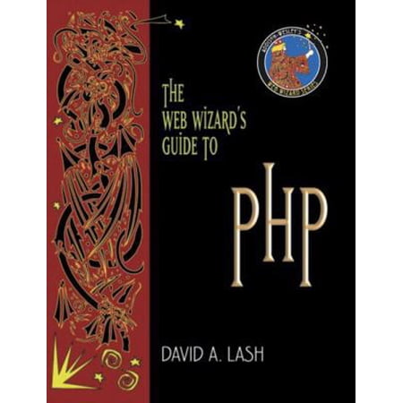Pre-Owned The Web Wizard s Guide to Php (Paperback) 0321121740 9780321121745