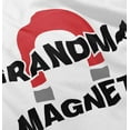 thumbnail image 5 of Grandma Magnet Funny Grandchild Toddler Boy Girl T Shirt Infant Toddler Brisco Brands 12M, 5 of 6