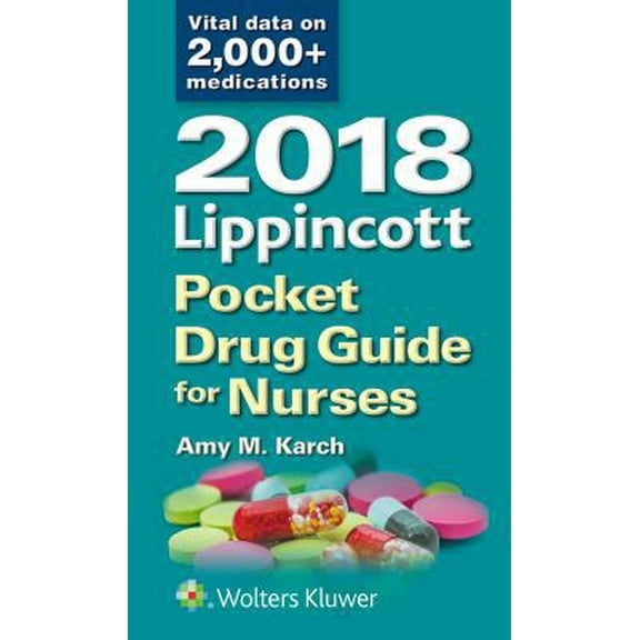 Pre-Owned 2018 Lippincott Pocket Drug Guide for Nurses (Paperback) 1496371933 9781496371935