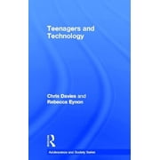 Adolescence and Society Teenagers and Technology, (Hardcover)