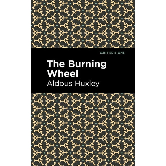 Mint Editions (Short Story Collections a The Burning Wheel, (Paperback)