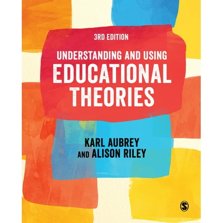 UPC: 9781529761306 | Understanding and Using Educational Theories (Paperback)