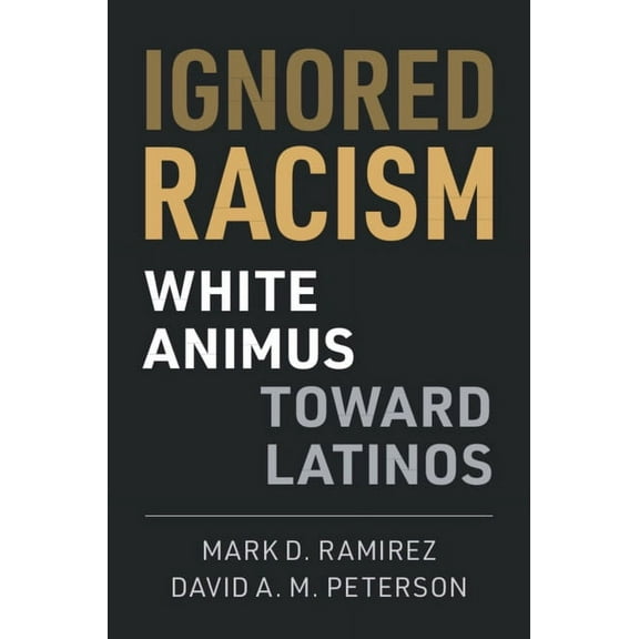 Ignored Racism, (Paperback)