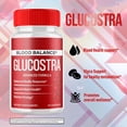 thumbnail image 6 of Glucostra Blood Balance Support Pills Advanced Formula Vitamin Supplement 60 Capsules, 6 of 9