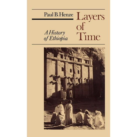 Layers of Time: A History of Ethiopia, (Hardcover)