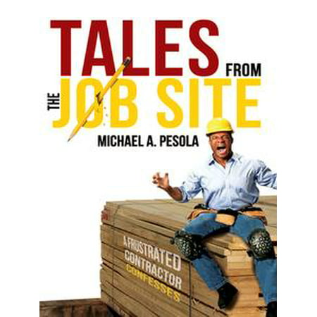 Tales From the Job Site - eBook
