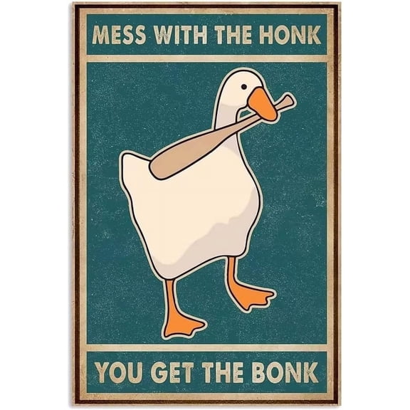 Metal Tin Sign,Mess With The Honk You Get The Bonk Tin Sign Painting Wall Decor for Home Hotel Restaurant Bar Cafe Outdoor 12x8 Inch