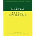 thumbnail image 1 of Martial : Selected Epigrams (Cambridge Greek and Latin Classics), 1 of 1