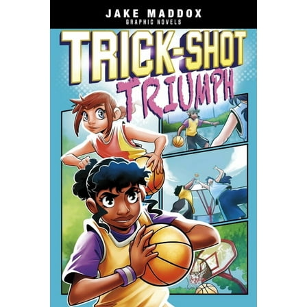 Jake Maddox Graphic Novels Trick-Shot Triumph, (Paperback)
