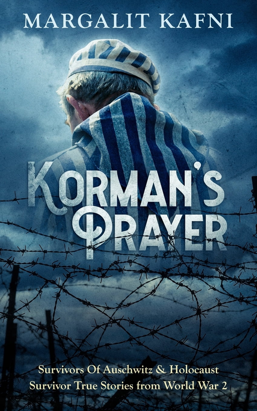 Korman's Prayer Survivors Of Auschwitz & Holocaust