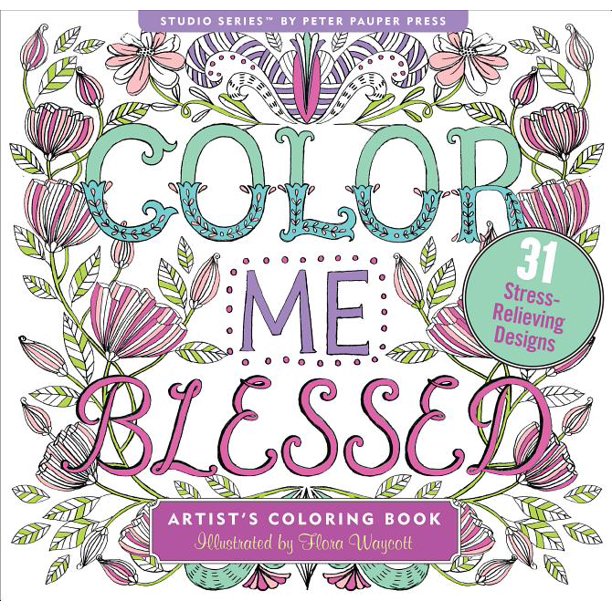 Color Me Blessed Adult Coloring Book (31 StressRelieving Designs