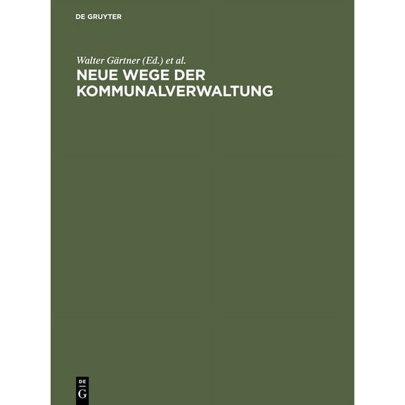 Neue Wege der Kommunalverwaltung, (Hardcover)