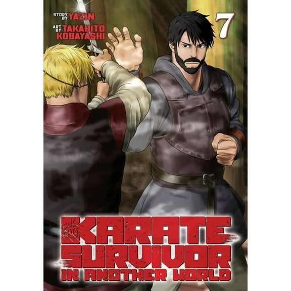 Karate Survivor in Another World (Manga) Karate Survivor in Another World (Manga) Vol. 7, (Paperback)