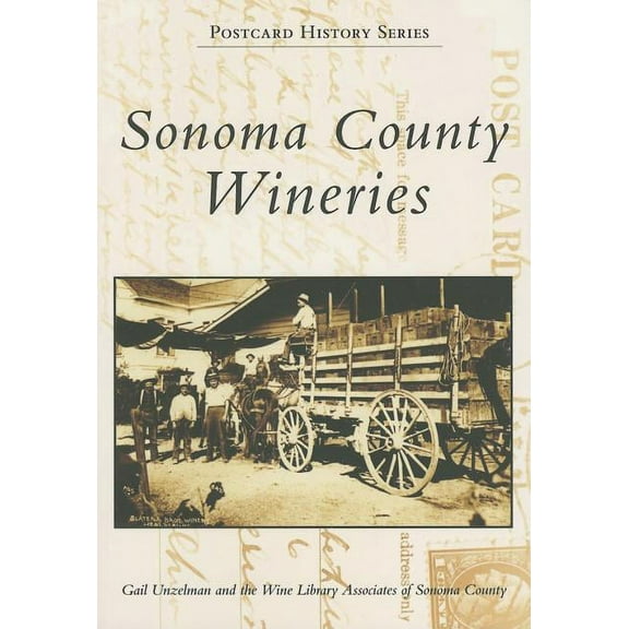 Postcard History: Sonoma County Wineries (Paperback)