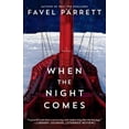 thumbnail image 1 of Pre-Owned When the Night Comes (Paperback) 1476796742 9781476796741, 1 of 1