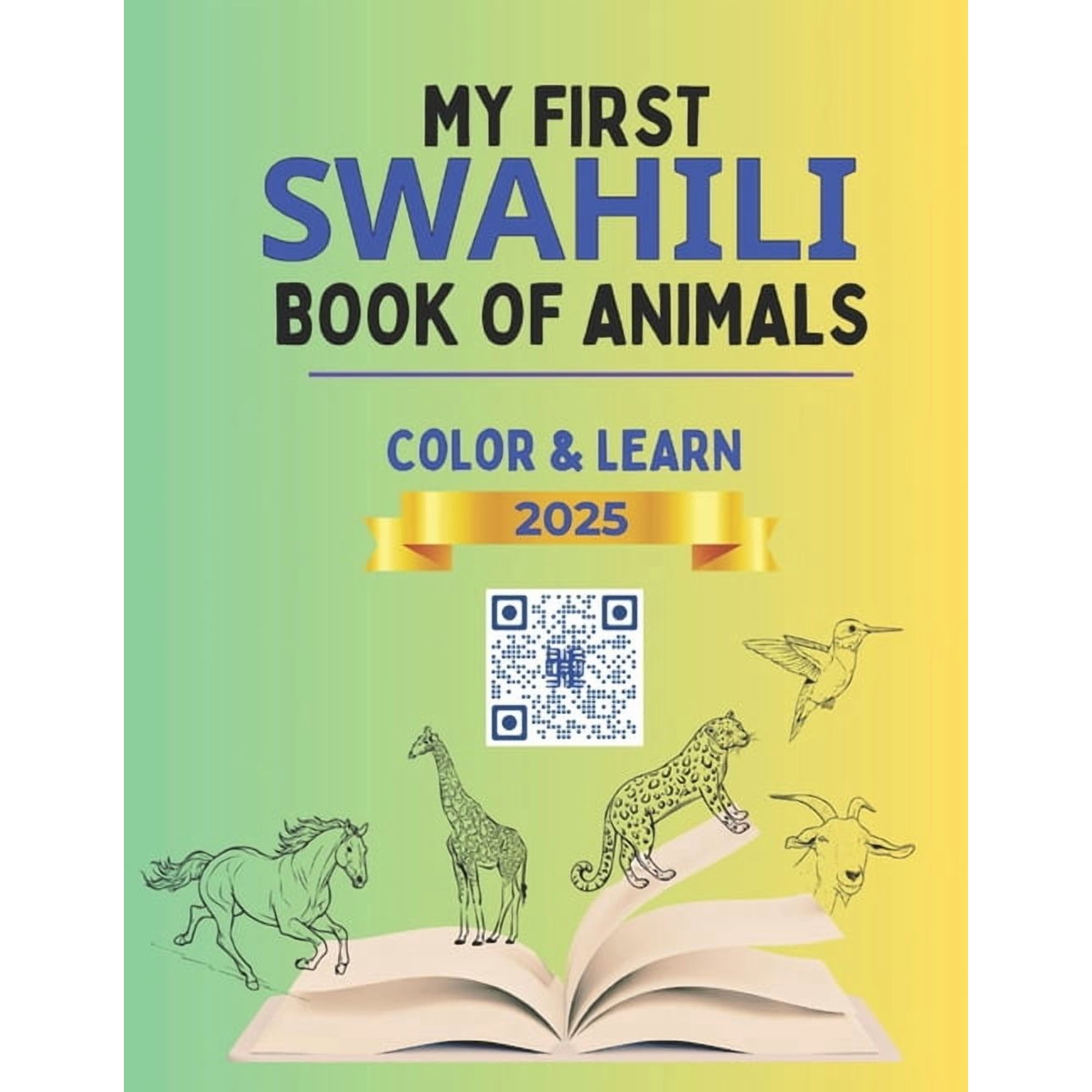 Connection: English Swahili My First Swahili Book of Animals, Book 2, (Paperback)