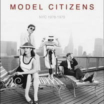 Model Citizens - Nyc 1978-1979 - Rock - CD