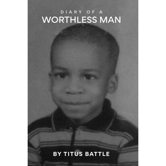 Diary of a Worthless Man, (Paperback)