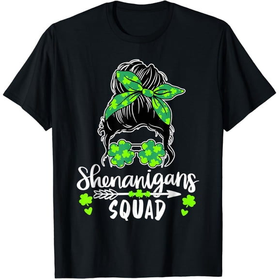 Shenanigans Squad Saint Patricks Day Messy Bun T-Shirt