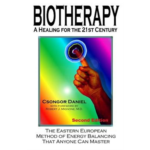 Biotherapy: A Healing for the 21st Century