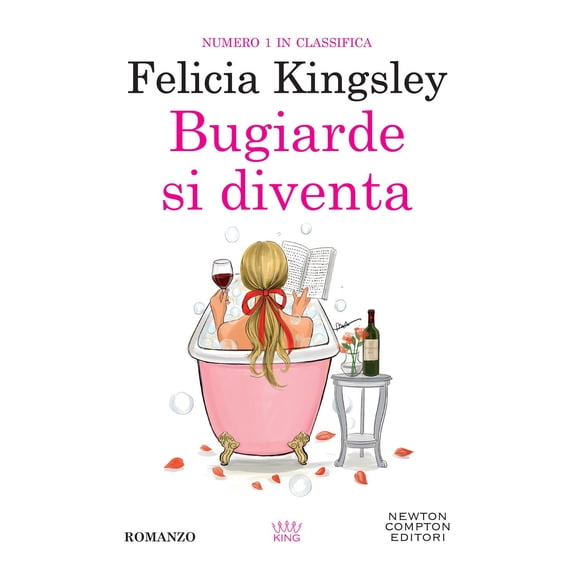 Felicia Kingsley Bugiarde si diventa (Paperback)